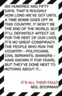 It's All Their Fault