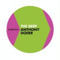 Deep (Fast Fiction)