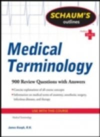 Schaum's Outline of Medical Terminology