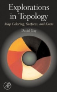 Explorations in Topology