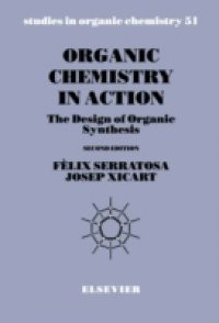 Organic Chemistry in Action