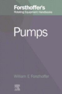 1. Forsthoffer's Rotating Equipment Handbooks