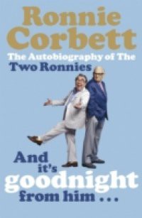 And It's Goodnight from Him . . .