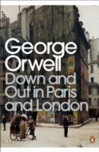 Down and Out in Paris and London