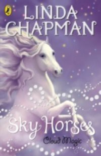 Sky Horses: Cloud Magic