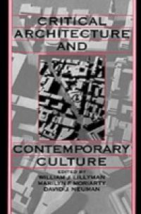 Critical Architecture and Contemporary Culture