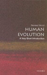 Human Evolution: A Very Short Introduction