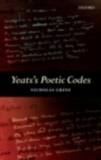 Yeats's Poetic Codes