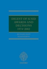 Digest of ICSID Awards and Decisions: 1974-2002