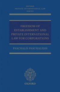 Freedom of Establishment and Private International Law for Corporations
