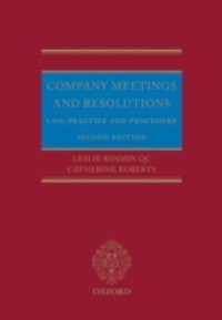 Company Meetings and Resolutions: Law, Practice, and Procedure