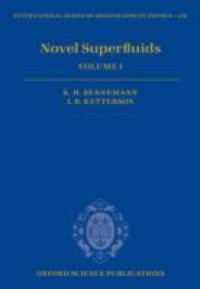 Novel Superfluids: Volume 1