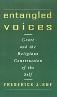 Entangled Voices: Genre and the Religious Construction of the Self
