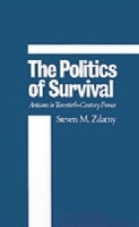 Politics of Survival: Artisans in Twentieth-Century France