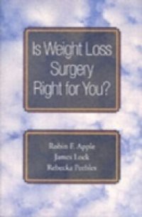 Is Weight Loss Surgery Right for You?