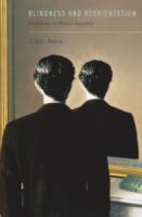 Blindness and Reorientation: Problems in Plato's Republic