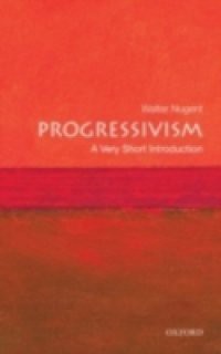 Progressivism: A Very Short Introduction