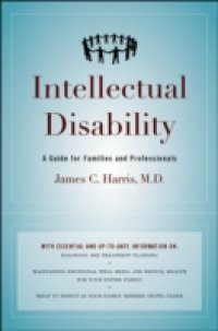 Intellectual Disability: A Guide for Families and Professionals