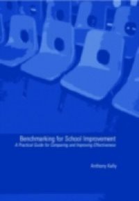 Benchmarking for School Improvement