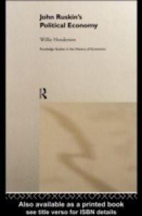 John Ruskin's Political Economy