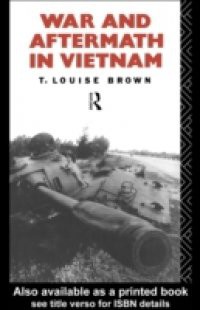 War and Aftermath in Vietnam
