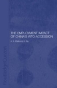 Employment Impact of China's WTO Accession