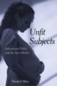 Unfit Subjects
