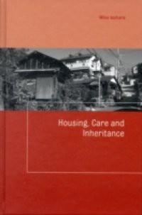 Housing, Care and Inheritance
