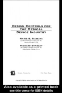 Design Controls for the Medical Device Industry