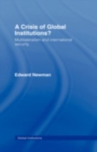 Crisis of Global Institutions?
