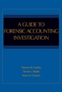 Guide to Forensic Accounting Investigation