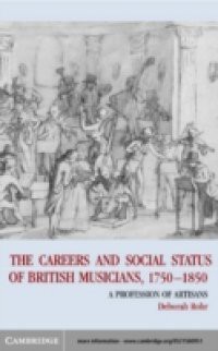 Careers of British Musicians, 1750-1850