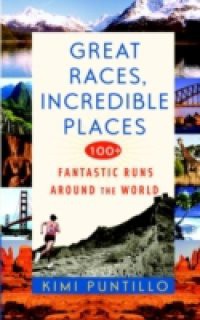 Great Races, Incredible Places