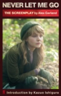 Never Let Me Go (Screenplay)