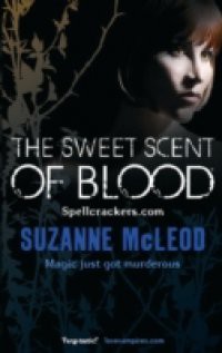 Sweet Scent of Blood