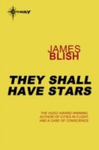 They Shall Have Stars