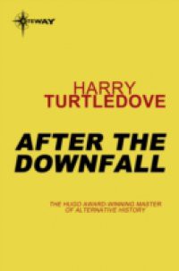 After the Downfall