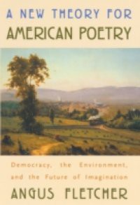New Theory for American Poetry