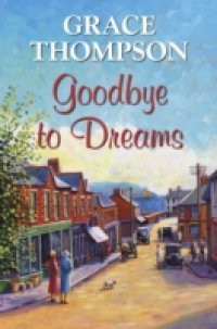 Goodbye to Dreams