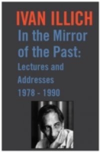 In the Mirror of the Past