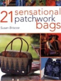21 Sensational Patchwork Bags