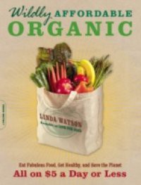Wildly Affordable Organic