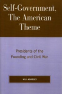 Self-Government, The American Theme