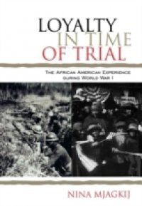 Loyalty in Time of Trial