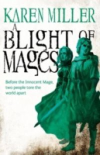 Blight of Mages