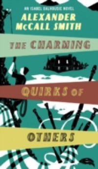Charming Quirks Of Others