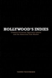 Hollywood's Indies