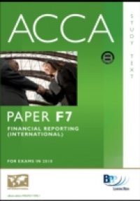 ACCA Paper F7 – Financial Reporting (INT) Study Text