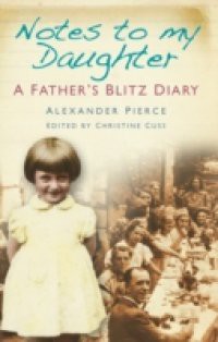 Notes to My Daughter