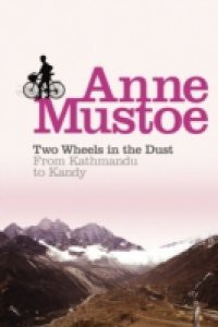Two Wheels In The Dust